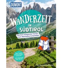 Hiking Guides DUMONT Wanderzeit in Südtirol DuMont Reiseverlag