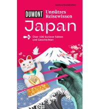 Travel Guides Japan DUMONTs Unnützes Reisewissen Japan DuMont Reiseverlag
