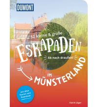 Reiseführer Deutschland 52 kleine & große Eskapaden im Münsterland DuMont Reiseverlag