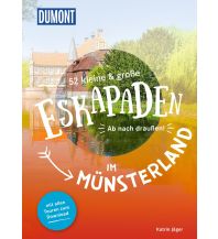 Reiseführer Deutschland 52 kleine & große Eskapaden im Münsterland DuMont Reiseverlag