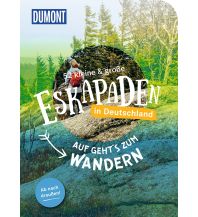 Hiking Guides 52 kleine & große Eskapaden in Deutschland DuMont Reiseverlag