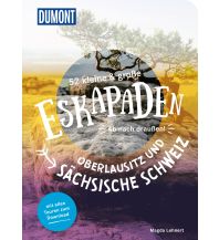 Travel Guides Germany 52 kleine & große Eskapaden Oberlausitz und Sächsische Schweiz DuMont Reiseverlag