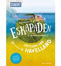 Reiseführer Deutschland 52 kleine & große Eskapaden Potsdam und Havelland DuMont Reiseverlag