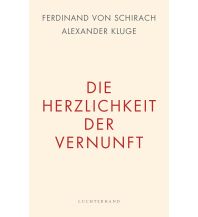 Die Herzlichkeit der Vernunft Luchterhand Literaturverlag