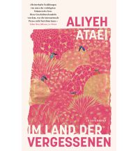 Travel Literature Im Land der Vergessenen Luchterhand Literaturverlag