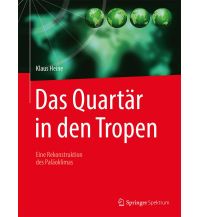 Das Quartär in den Tropen Springer