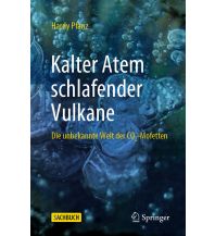 Geologie und Mineralogie Kalter Atem schlafender Vulkane Springer