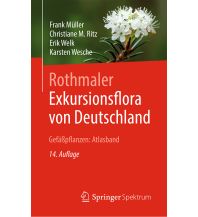 Nature and Wildlife Guides Rothmaler - Exkursionsflora von Deutschland, Gefäßpflanzen: Atlasband Springer