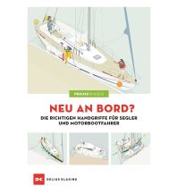 Ausbildung und Praxis Neu an Bord? Delius Klasing Verlag GmbH