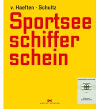 Ausbildung und Praxis Sportseeschifferschein Delius Klasing Verlag GmbH