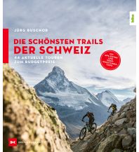 Cycling Guides Die schönsten Trails der Schweiz Delius Klasing Verlag GmbH