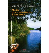 Maritime Fiction and Non-Fiction Mein grenzenloses Seestück Delius Klasing Verlag GmbH