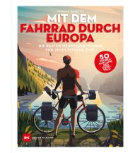 Radfernwege Europa Mit dem Fahrrad durch Europa Delius Klasing Verlag GmbH