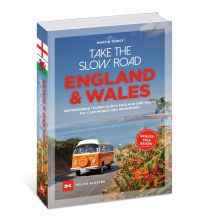 Travel Guides Take the Slow Road England und Wales Delius Klasing Verlag GmbH