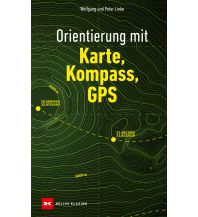 Survival / Bushcraft Orientierung mit Karte, Kompass, GPS Delius Klasing Verlag GmbH