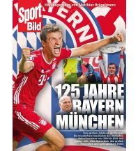 Reiselektüre 125 Jahre Bayern München Delius Klasing Verlag GmbH