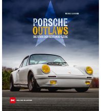 Bildbände Porsche Outlaws Delius Klasing Verlag GmbH