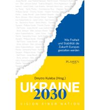 Ukraine 2030: Vision einer Nation Plassen