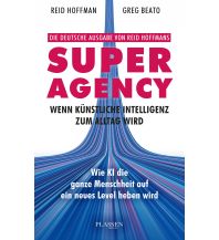 Superagency: Wenn Künstliche Intelligenz zum Alltag wird Plassen