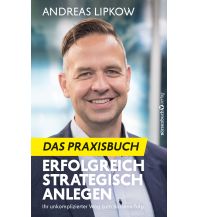 Erfolgreich Strategisch Anlegen – Das Praxisbuch Plassen