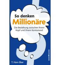 So denken Millionäre Plassen
