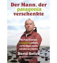 Bergerzählungen Der Mann, der Patagonia verschenkte. KNV