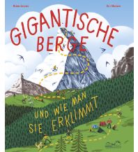 Outdoor Children's Books Gigantische Berge E.A. Seemann Verlag