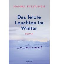 Reiselektüre Das letzte Leuchten im Winter gutkind