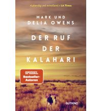 Reiselektüre Der Ruf der Kalahari gutkind