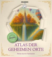 Themenatlanten Atlas der geheimen Orte Columbus Globen Verlag Paul Oestergaard GmbH