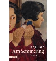 Reiselektüre Am Semmering Residenz Verlag