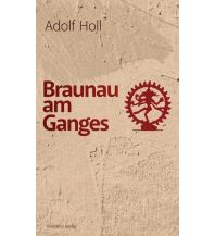 Reiseführer Indien Braunau am Ganges Residenz Verlag