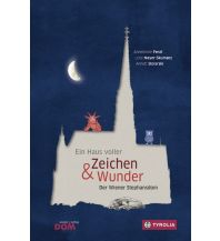 Reiseführer Ein Haus voller Zeichen und Wunder Tyrolia