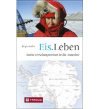Törnberichte und Erzählungen Eis.Leben Tyrolia