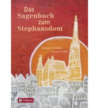 Travel Guides Das Sagenbuch zum Stephansdom Tyrolia