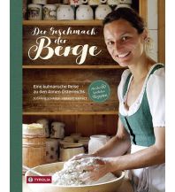 Bergerzählungen Der Geschmack der Berge Tyrolia