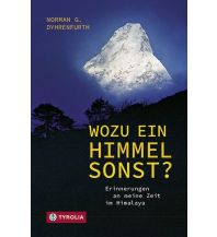 Bergerzählungen Wozu ein Himmel sonst? Tyrolia