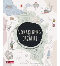Reisen mit Kindern Vorarlberg erzählt Tyrolia