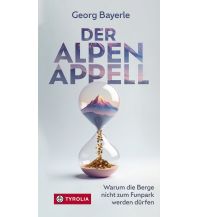 Bergerzählungen Der Alpen-Appell Tyrolia