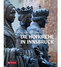 Die Hofkirche in Innsbruck Tyrolia