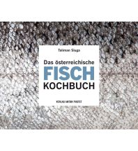 Das österreichische Fisch-Kochbuch Anton Pustet Verlag