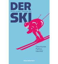 Erzählungen Wintersport Der Ski Anton Pustet Verlag