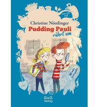 Kinderbücher und Spiele Pudding Pauli rührt um G&G Kinder- u. Jugendbuch