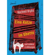 Reiselektüre Eine Katze im Ghetto Czernin Verlags GmbH
