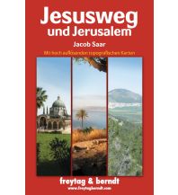 Long Distance Hiking Jesusweg und Jerusalem Freytag-Berndt und ARTARIA