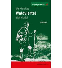 f&b Hiking Maps f&b Wanderatlas Waldviertel, Weinviertel Freytag-Berndt und ARTARIA