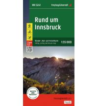f&b Wanderkarten Rund um Innsbruck, Wander-, Rad- und Freizeitkarte 1:35.000, freytag & berndt, WK 5241 KOMPASS freytag & berndt