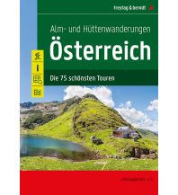 Hiking Guides Alm- und Hüttenwanderungen Österreich Freytag-Berndt und Artaria