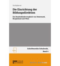 Die Einrichtung der Bildungsdirektion Verlag Österreich GmbH