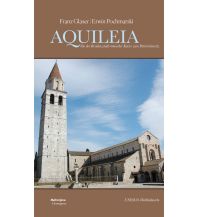 Reiseführer Italien Aquileia Hermagoras Verlag